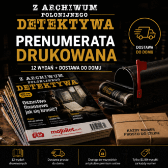 Prenumerata drukowana – 12 miesięcy